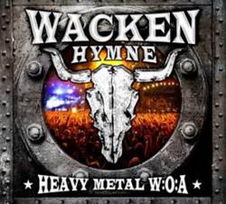 Compilations : Wacken Hymne 2010 - Heavy Metal W:O:A